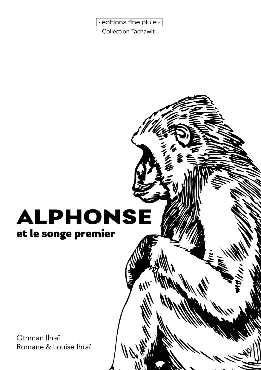Alphonse et le songe premier - conte philosophique